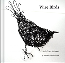 Wire Birds and Other Animals
